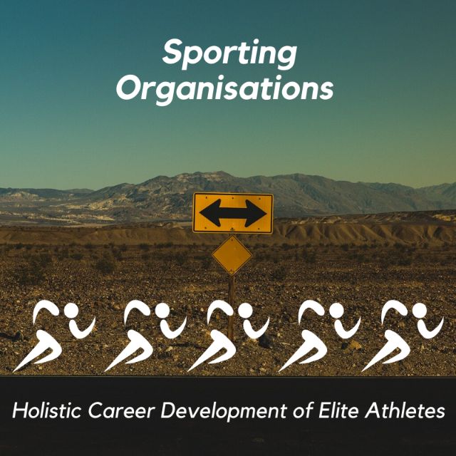 Sporting organisations Holistic development of the Elite Athlete